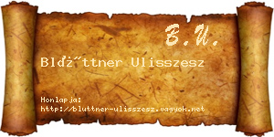 Blüttner Ulisszesz névjegykártya